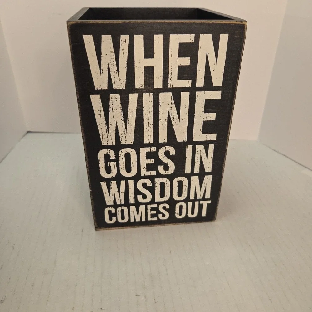Primitives by Kathy Box Sign ~Wine Talking Wooden Shelf Sitter 7